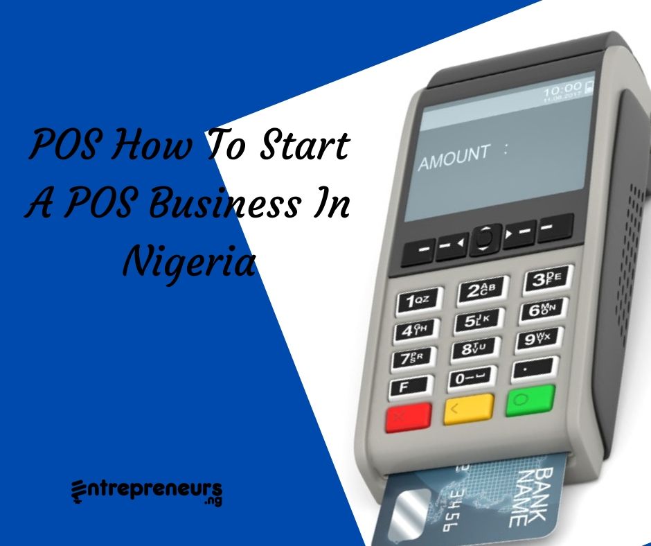 Jenis-Jenis POS Business di Nigeria